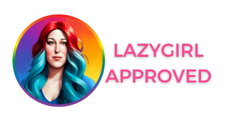 Lazygirl Approved